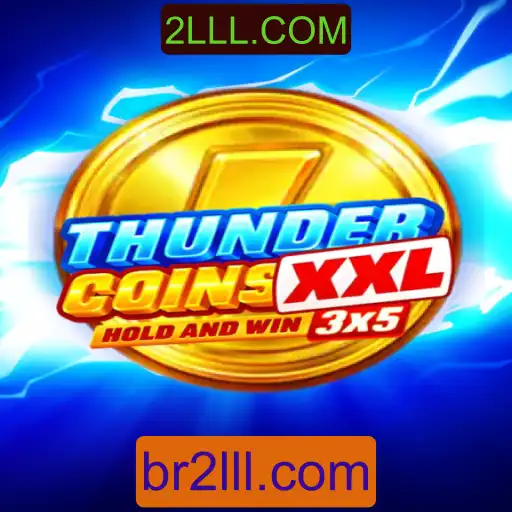 Descobrindo ThunderCoinsXxl: A Experiência Extrema de Entretenimento Digital